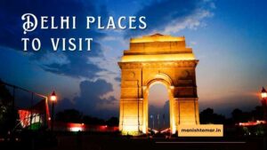 Delhi places to visit