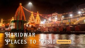 Haridwar Places to Visit